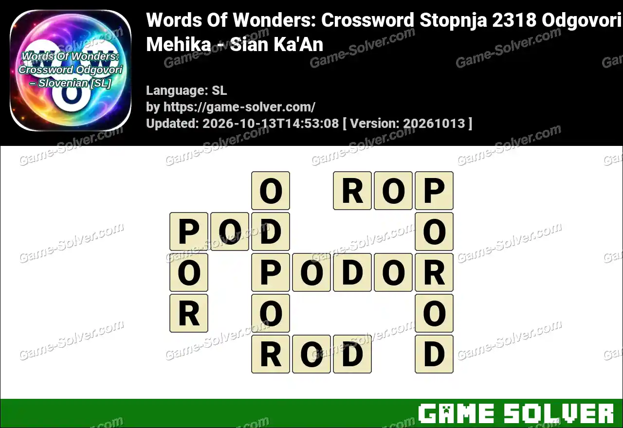 Words Of Wonders: Crossword Stopnja 2318 Odgovori – Mehika – Sian Ka’An